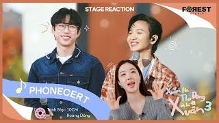 Stage Reaction | [XHTDRLX3] Phonecert - 10CM x Hoàng Dũng gây ấn tượng trong lần đầu kết hợp