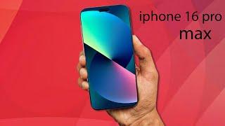 iPhone 16 Pro Max LEAKS And PRICE - 2024 THE BIG EPIC UPDATES SO FAR!