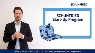 SCHUHFRIED Programme Start-Up (fr)