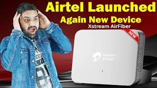 Airtel Xstream AirFiber New Device | Airtel 5G Router | Airtel Xstream AirFiber Device | Airtel Home