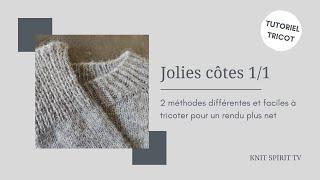 Tutoriel  #Tricoter des côtes 1/1 plus nettes (en rond)