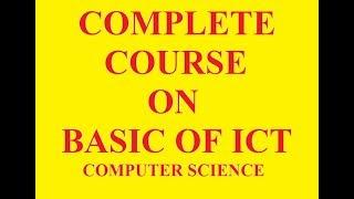 What is Information and Communication Technology? | What is ICT? | Complete Tutorial on Computer ICT