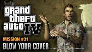 GTA 4 - Mission #31 - Blow Your Cover (1080p)