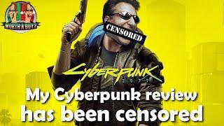 My Cyberpunk 2077 review has been removed from searches