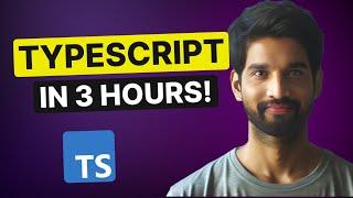 Master TypeScript in Just 3 Hours: Your Ultimate Crash Course | Hindi