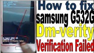 How to Samsung J2 Prime SM-G532G And SM-G532G/DS DM-Verity Verification Failed Fix. by (SK GURU NP)