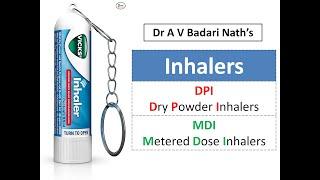 Dry Powder Inhaler (DPI) & Metered Dose Inhaler (MDI)