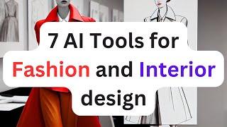 AI for fashion and interior design