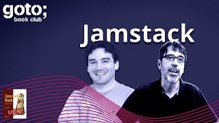 The Jamstack Book (Teaser) • Brian Rinaldi & Raymond Camden • GOTO 2021