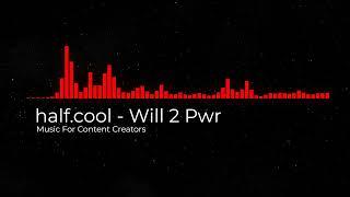 half.cool - Will 2 Pwr