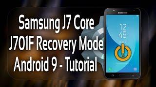 Samsung J7 Core (J701F) Recovery Mode Android 9