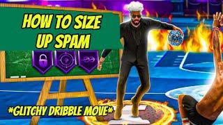 HOW TO SIZE-UP SPAM (STEVE FRANCIS SPAM) NBA2K25 CURRENT/NEXT GEN