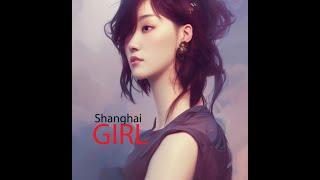 Shanghai Girl