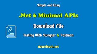 Minimal api dotnet 6 | .net 6 Minimal Api Download File