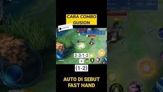 COMBO SKILL GUSION AUTO FAST HAND HERO MOBILE LEGEND | SKILL HERO ML