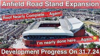 Anfield Road Stand Expansion - ROOF NEARLY COMPLETE.....AGAIN!!