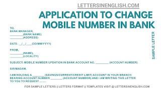 Application to Change Mobile Number in Bank Account – Letter to Change Mobile no in Bank