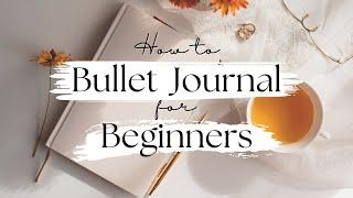 How To Bullet Journal 101 - Complete Guide for Beginners!