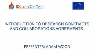 3  Introduction to research contracts and collaborations agreements - Adam Wood