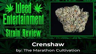 Crenshaw by The Marathon Cultivation - Review - June 2024