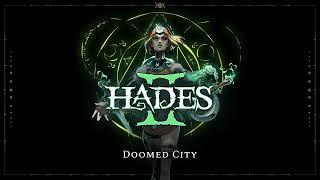 Hades II -  Doomed City