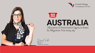 Australia Allocated Nomination Quota to States for Migration Year 2024-25.