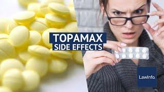 Topamax Side Effects | LawInfo