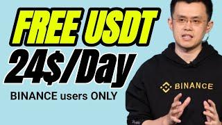 FREE USDT ON BINANCE | CLAIM 24$ EVERY 24 HOUR | MAKE MONEY ONLINE FREE USDT EARN #freeusdt