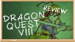 Dragon Quest VIII: Journey of the Cursed King - The Smartest Moron reviews