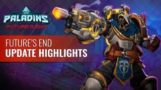 Paladins - 2.03 Update Highlights: Future's End