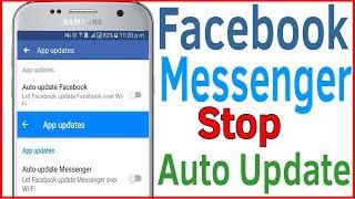 Auto Update : How To Turn Off Facebook And Messenger App Auto Update #HelpingMind