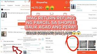 PAANO MAG RETURN OR REFUND NG PARCEL SA SHOPEE? | DUMATING AGAD ANG PERA KO |SOBRANG DALI & LEGIT