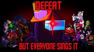 DEFEAT but Every Turn a Different Character Sings it (FNF BETADCIU)