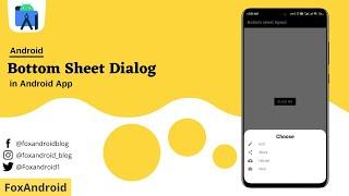 Android Bottom Sheet Dialog | Android Studio Tutorial | FoxAndroid