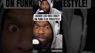 LOADED LUX Goes CRAZY on FUNK FLEX! (REMIX)