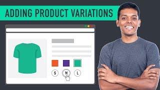 How to Add a Variable Product to Your Ecommerce Website
