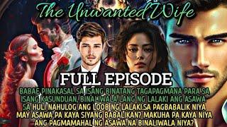 FULL EPISODE | THE UNWANTED WIFE | RAVA TV