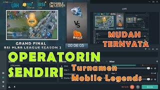 CARA MENGOPERASIKAN TURNAMEN MOBILE LEGENDS CUSTOM DRAFT PICK  SENDIRIAN DI STREAMLABS