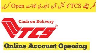 TCS Courier Cash on Delivery Online Account Opening I COD Account |