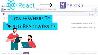 react heroku | react heroku deployment | how to deploy a website | how to deploy react app