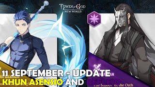 SEPTEMBER 11 UPDATE - REFLEJO AND KHUN ASENSIO KIT REVEAL [Tower of God: New World]