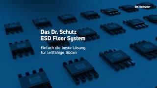 Das Dr. Schutz ESD Floor System