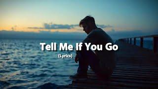 M2Clouds - Tell Me If You Go (Official Lyrics)