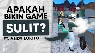 Apakah Bikin Game Itu Susah? (Ft. @AndyLukito)