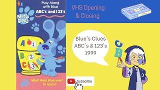 Blue's Clues ABC & 123's 1999 VHS Opening & Closing