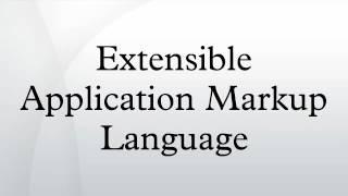 Extensible Application Markup Language