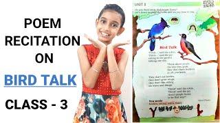 Bird Talk Poem Recitation for Class 3 (Marigold) | NCERT | Poem on Bird Talk with action