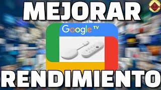 Cómo configurar de la mejor manera Google TV Cómo conseguir el mejor rendimiento en Chromecast 4k