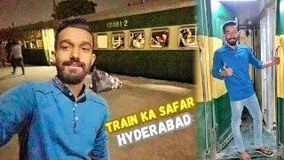 Karachi to Hyderabad | Food and drink went to Hyderabad | Train journey | Late night plan