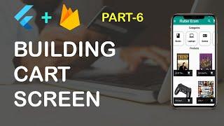 Flutter Ecommerce App Part 6 (Building Cart Screen)